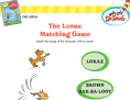The Lorax Matching Game